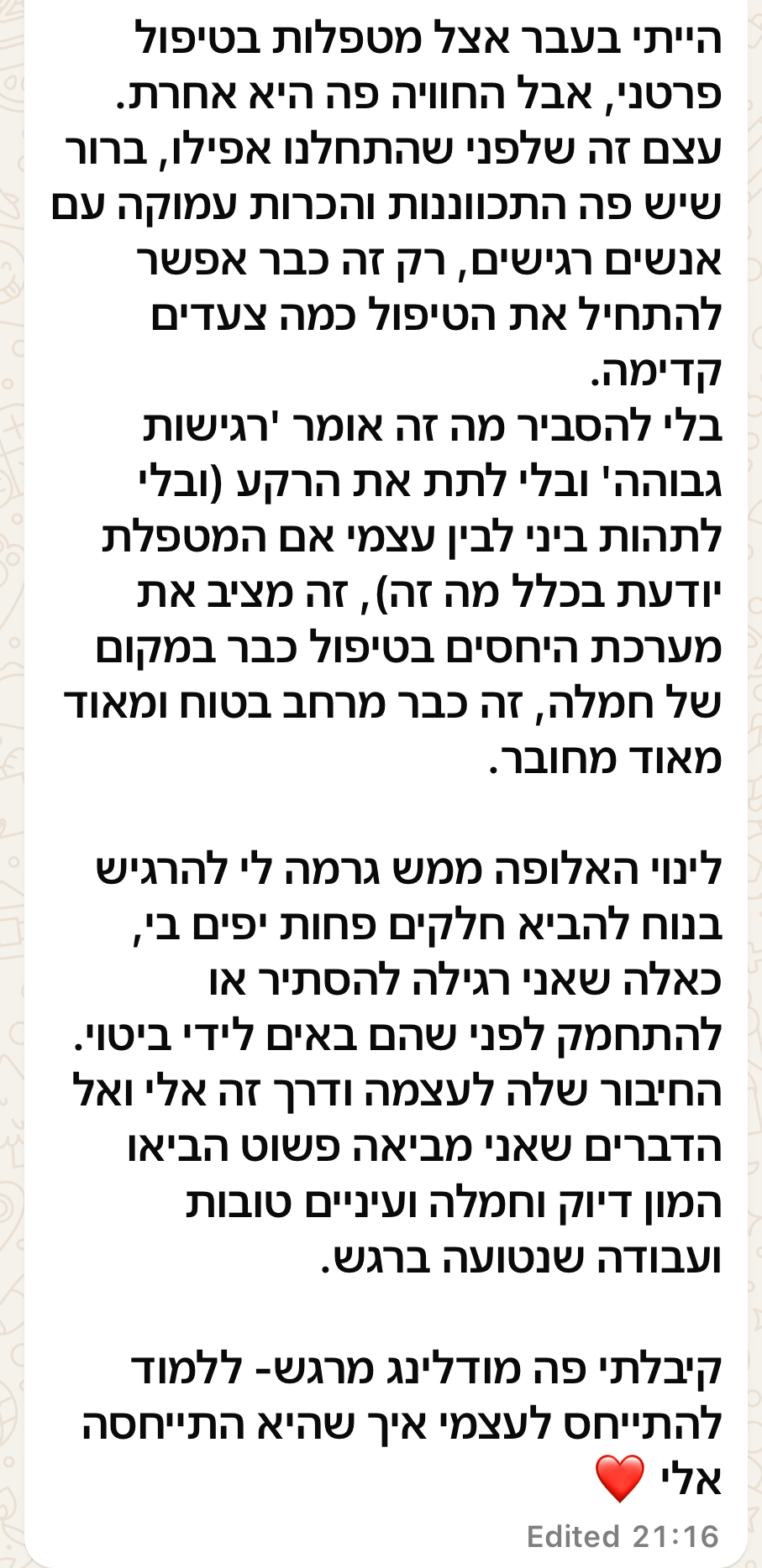 "קיבלתי פה מודלינג לנפש - ללמוד להתייחס לעצמי כמו שהיא התייחסה אליי."